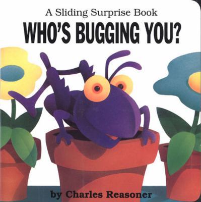 Sliding Surprise Books: Who's Bugging You? 0843105976 Book Cover