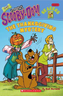 Scooby-Doo Reader #17: The Thanksgiving Mystery... 0439783593 Book Cover