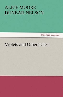 Violets and Other Tales 3847226711 Book Cover