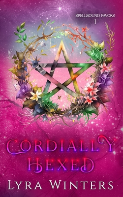 Cordially Hexed B0C87VXZJK Book Cover