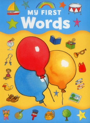 My First Words 1861474989 Book Cover