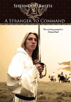 A Stranger to Command 1934648558 Book Cover