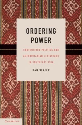Ordering Power: Contentious Politics and Author... 0521165458 Book Cover