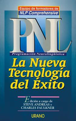 PNL - La Nueva Tecnologia del Exito: Equipo de ... [Spanish] 8479532211 Book Cover