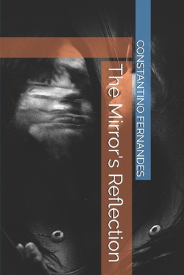 The Mirror's Reflection B0DVPK3ZG2 Book Cover