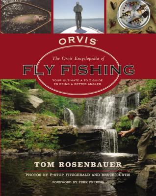 The Orvis Encyclopedia of Fly Fishing: Your Ult... 140160370X Book Cover