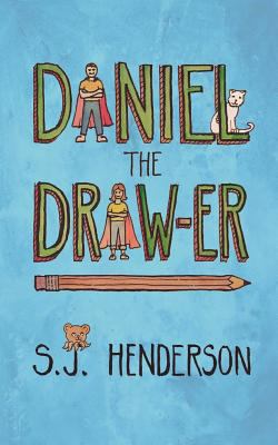 Daniel the Draw-er 0996492925 Book Cover