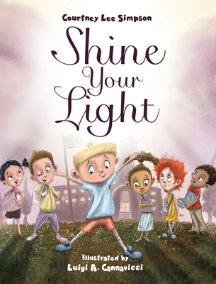 Shine Your Light 1637462212 Book Cover