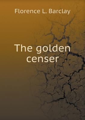 The golden censer 5518684223 Book Cover