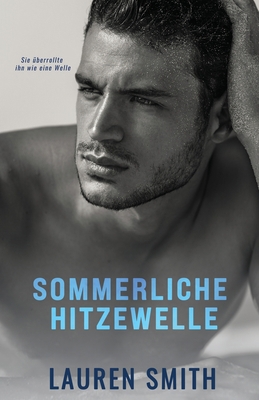 Sommerliche Hitzewelle [German] 1960374346 Book Cover