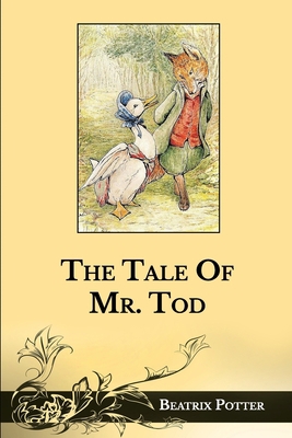 The Tale Of Mr. Tod            Book Cover