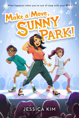 Make a Move, Sunny Park! 0525555021 Book Cover