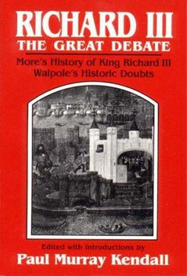 Richard III : The Great Debate 0393003108 Book Cover
