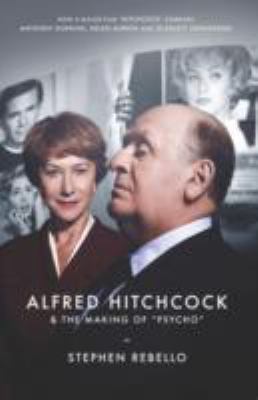 Alfred Hitchcock & the Making of Psycho 071453191X Book Cover