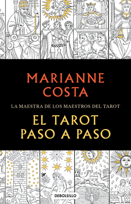 El Tarot Paso a Paso / The Tarot Step by Step. ... [Spanish] 6073824297 Book Cover