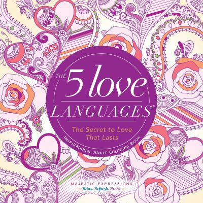 The 5 Love Languages(r): The Secret to Love Tha... 1424552605 Book Cover
