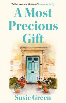 A Most Precious Gift 1915352363 Book Cover