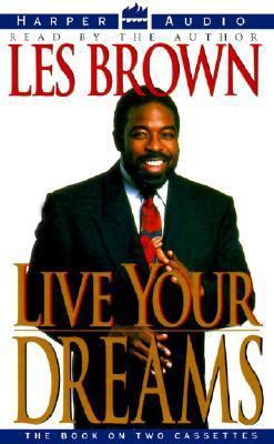 Live Your Dreams 1559947500 Book Cover