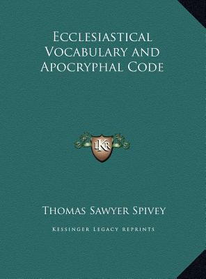 Ecclesiastical Vocabulary and Apocryphal Code 1169740715 Book Cover