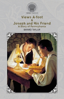 Views A-foot & Joseph and His Friend: A Story o... 9390194741 Book Cover