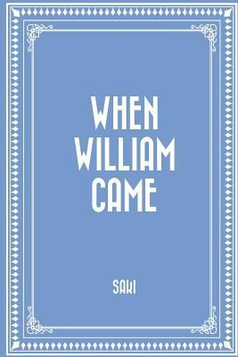 When William Came 1523788607 Book Cover