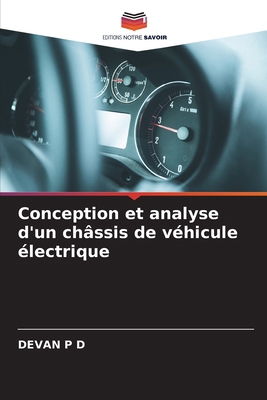 Conception et analyse d'un châssis de véhicule ... [French] 6630095898 Book Cover