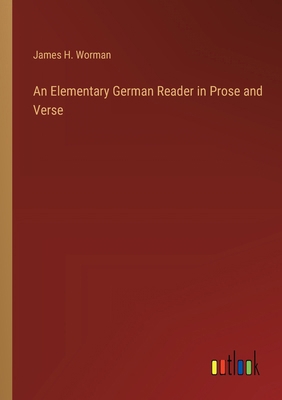 An Elementary German Reader in Prose and Verse 3368184520 Book Cover