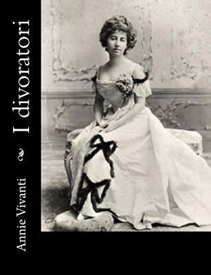 I divoratori [Italian] 1545431965 Book Cover