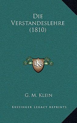 Die Verstandeslehre (1810) [German] 1168535204 Book Cover