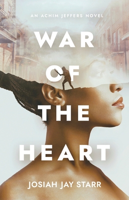 War Of The Heart: An Achim Jeffers Novel 195310200X Book Cover