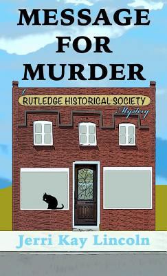 Message for Murder 1938322533 Book Cover