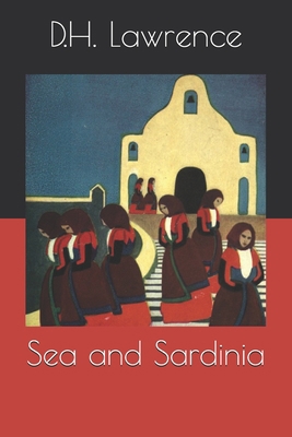 Sea and Sardinia B08R7WKL43 Book Cover