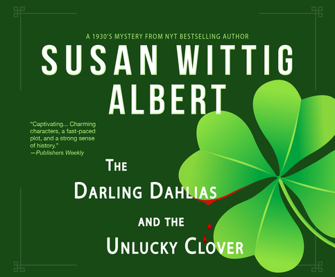 The Darling Dahlias and the Unlucky Clover 1974901343 Book Cover