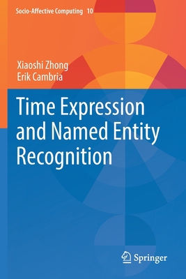 Time Expression and Named Entity Recognition 3030789632 Book Cover