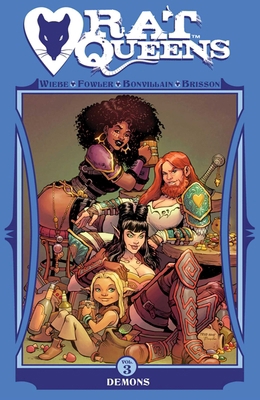 Rat Queens Volume 3: Demons 1632157357 Book Cover