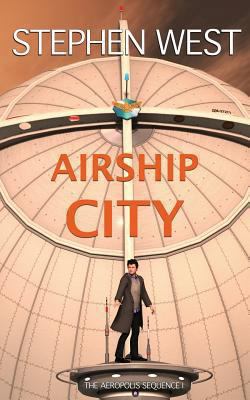 Airship City 1494436299 Book Cover