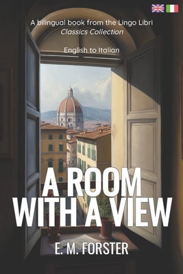 A Room with a View (Translated): English - Ital... [Italian] B0C117FMZB Book Cover