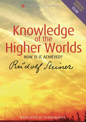 Knowledge of the Higher Worlds: How Is It Achie... 1855841436 Book Cover