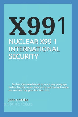 Nuclear X99 1 International Security B09QP2352P Book Cover