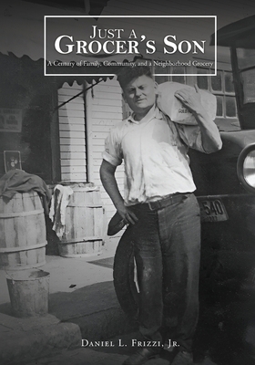 Just A Grocer's Son B0GYJY6F98 Book Cover