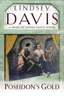 Poseidon's Gold: A Marcus Didius Falco Novel 0099515091 Book Cover