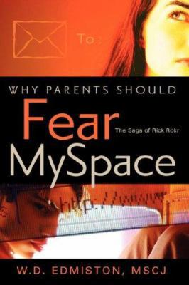 Why Parents Should Fear Myspace 1600349927 Book Cover
