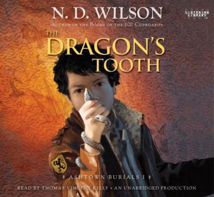 Dragon's Tooth, the (Lib)(CD) (Ashtown Burials) 0307941523 Book Cover