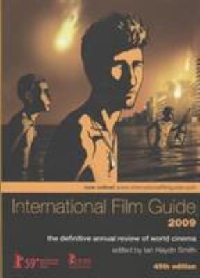 International Film Guide 2009: The Definitive A... 1905674996 Book Cover