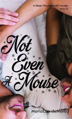 Not Even A Mouse 1946738107 Book Cover