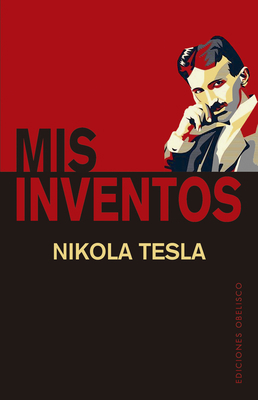 MIS Inventos [Spanish] 8491119124 Book Cover