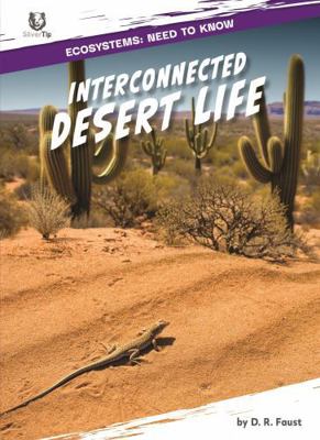 Interconnected Desert Life B0HL3B9W18 Book Cover