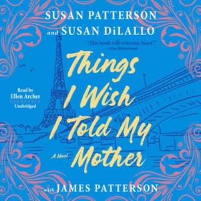 Things I Wish I Told My Mother 166863080X Book Cover