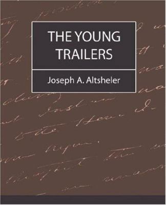 The Young Trailers 1604240318 Book Cover