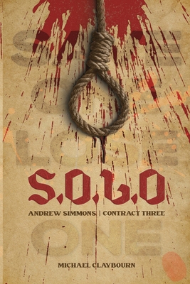 S.O.L.O. Contract Three: Andrew Simmons B0F5N615M6 Book Cover